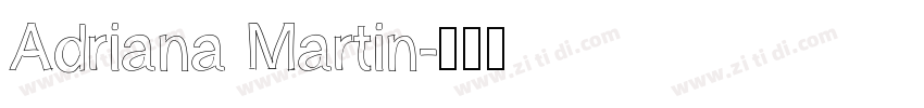 Adriana Martin字体转换